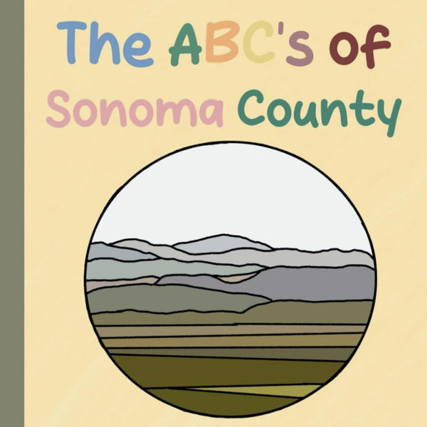 The ABC's of Sonoma County